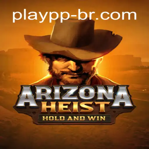 Explore the Thrilling World of ArizonaHeist and Master the PlayPP Login Process