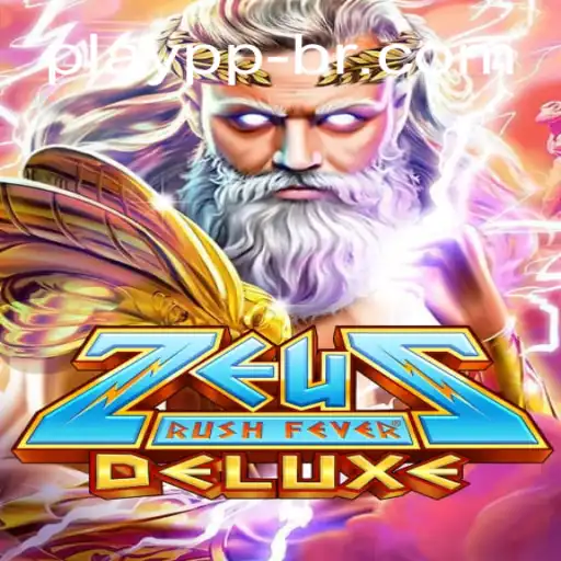 Exploring ZeusRushFeverDeluxe: A Comprehensive Guide